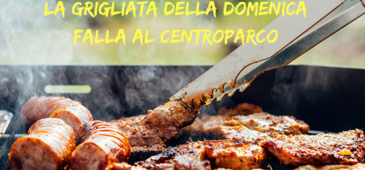 La grigliata della domenica! La grigliata della domenica!